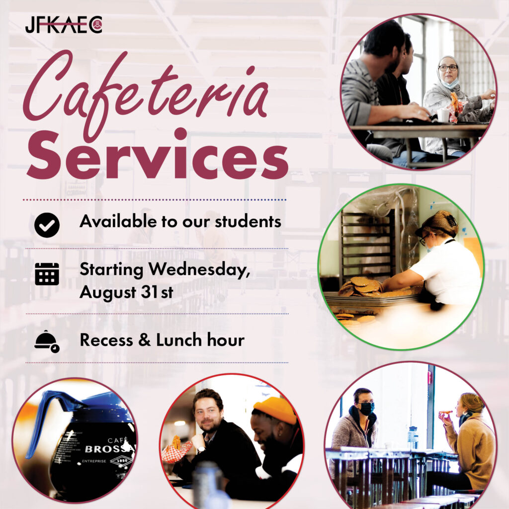 Cafeteria Services John F. Kennedy Adult Education Centre